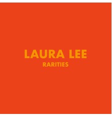 Laura Lee - Rarities