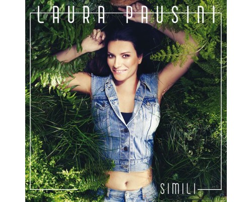 Laura Pausini - Simili