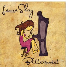 Laura Shay - Bittersweet