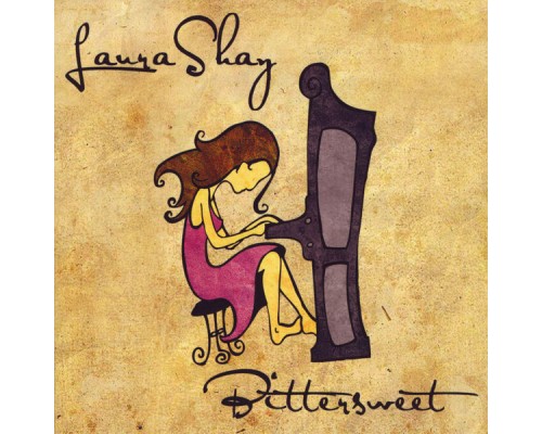 Laura Shay - Bittersweet