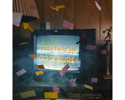 Laura Stevenson - Cocksure