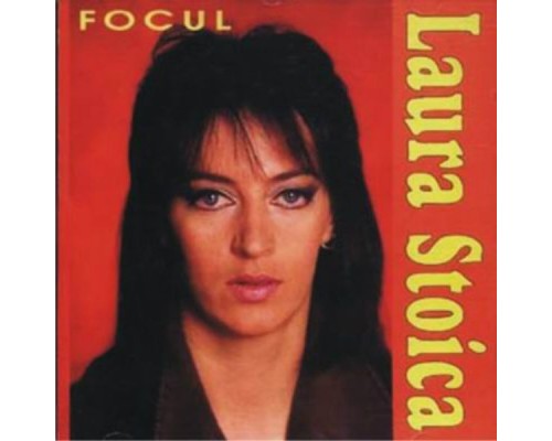 Laura Stoica - Focul