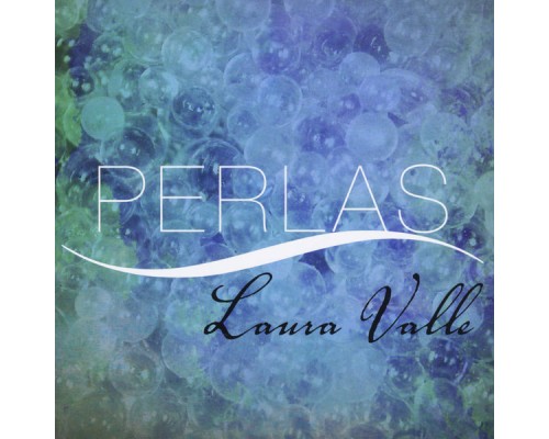 Laura Valle - Perlas