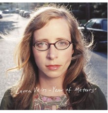 Laura Veirs - Year of Meteors
