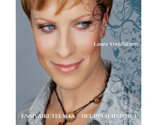 Laura Voutilainen - Ensivaikutelmaa / Helminauhapoika