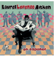 Laurel Aitken - En Español