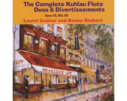 Laurel Zucker & Renée Siebert - Kuhlau: The Complete Duos & Divertissements