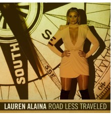 Lauren Alaina - Road Less Traveled