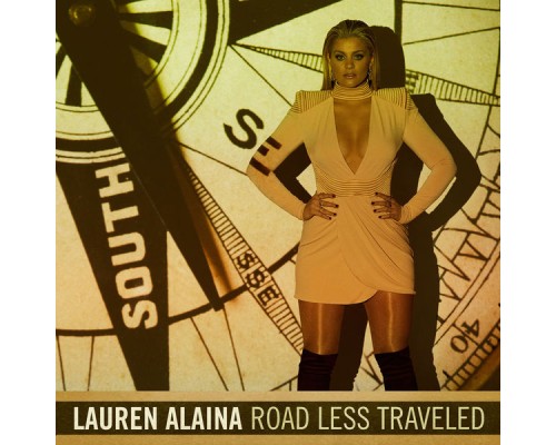 Lauren Alaina - Road Less Traveled