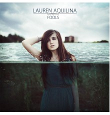 Lauren Aquilina - Fools