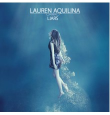 Lauren Aquilina - Liars