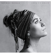 Lauren Daigle - Look Up Child