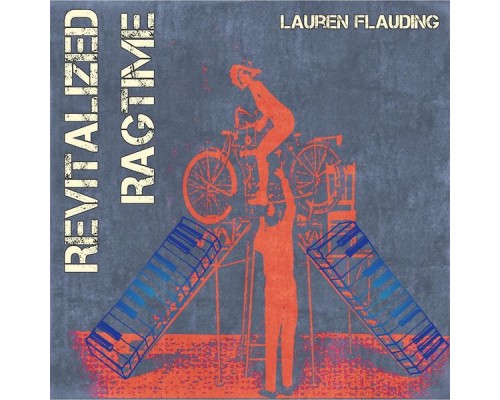 Lauren Flauding - Revitalized Ragtime