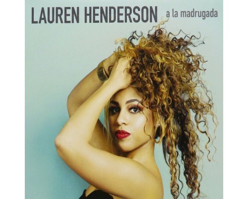 Lauren Henderson - A La Madrugada