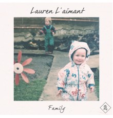 Lauren L'aimant - Family