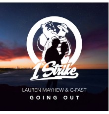 Lauren Mayhew, C-Fast - Going Out