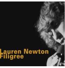 Lauren Newton - Filigree