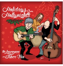 Laurence Juber - Holidays & Hollynights