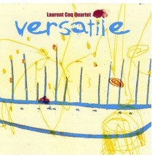 Laurent Coq - Versatile