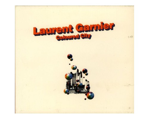 Laurent Garnier - Coloured City