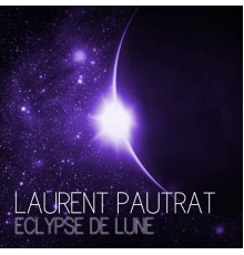 Laurent Pautrat - Eclypse de lune