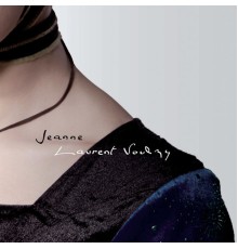 Laurent Voulzy - Jeanne