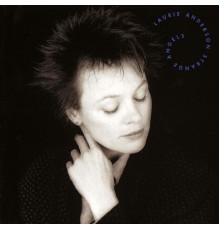 Laurie Anderson - Strange Angels