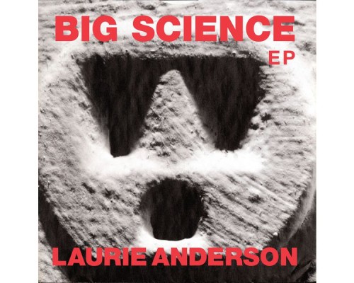 Laurie Anderson - Big Science EP