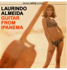 Laurindo Almeida - Guitar From Ipanema