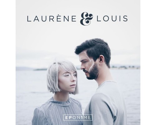 Laurène & Louis - EPon1me