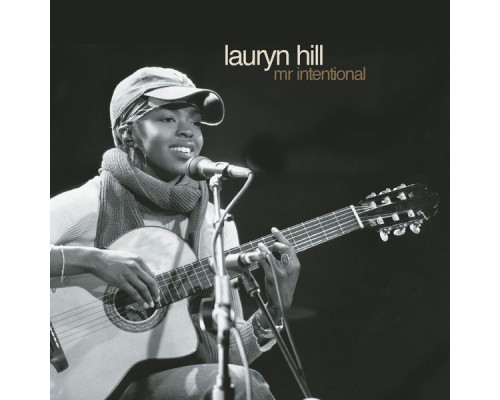 Lauryn Hill - Mr. Intentional (Live)