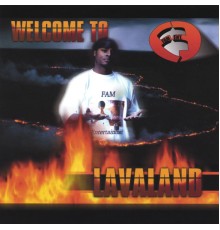 Lava - Welcome To Lavaland