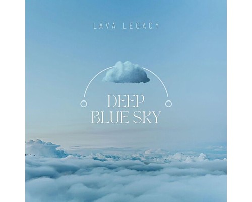 Lava Legacy - Deep Blue Sky