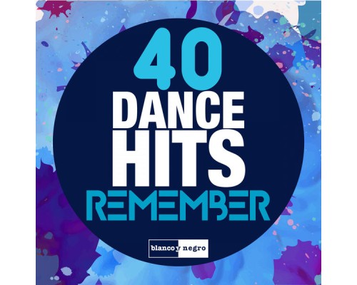 Lavelvet - 40 Dance Hits Remember