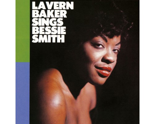 Lavern Baker - Sings Bessie Smith