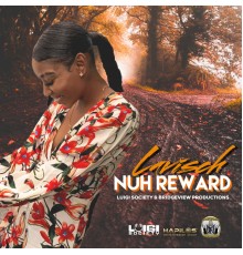 Lavisch & Luigi Society - Nuh Reward