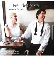 Lawler + Fadoul - Prelude Cocktail