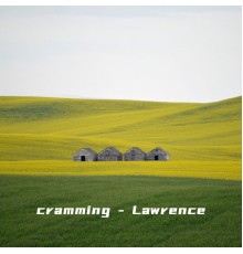 Lawrence - cramming