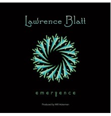 Lawrence Blatt - Emergence