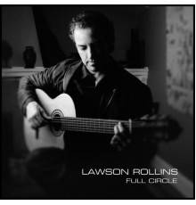 Lawson Rollins - Full Circle