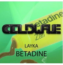 Layka - Betadine (Original Mix)