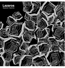 Lazaros - Space Opera EP