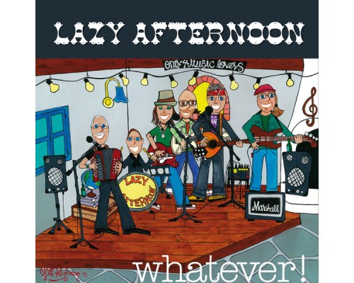 Lazy Afternoon - Whatever!