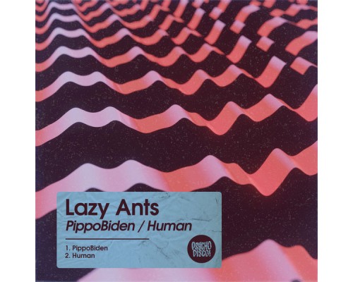 Lazy Ants - PippoBiden