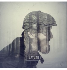 Lazyman - 05 Am