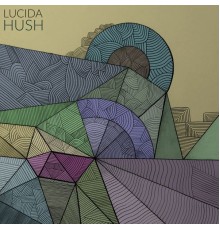 Lúcida - Hush