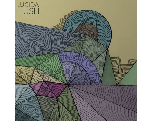 Lúcida - Hush