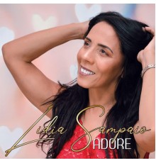 Lídia Sampaio - Adore