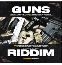 LePrince & Maneaux - Guns Riddim