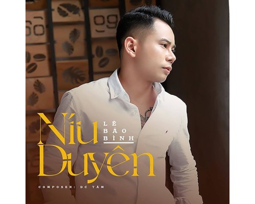 Le Bao Binh - Níu Duyên